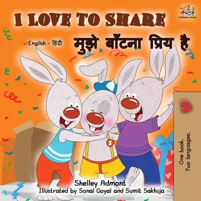 Amo condividere (Libro bilingue inglese hindi) - I Love to Share (English Hindi Bilingual Book)