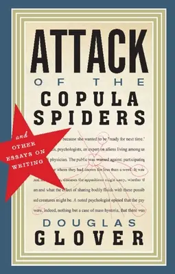 L'attacco dei ragni copula: Saggi sulla scrittura - Attack of the Copula Spiders: Essays on Writing