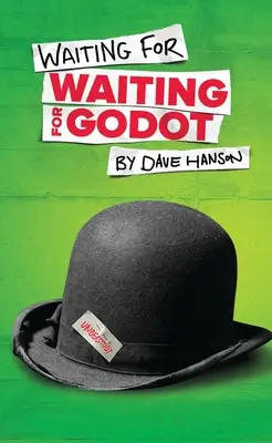 Aspettando Aspettando Godot - Waiting for Waiting for Godot