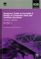 Guida per i progettisti all'Eurocodice 4: Progettazione di strutture composite in acciaio e calcestruzzo, seconda edizione - EN 1994-1-1 - Designers' Guide to Eurocode 4: Design of Composite Steel and Concrete Structures, Second edition - EN 1994-1-1