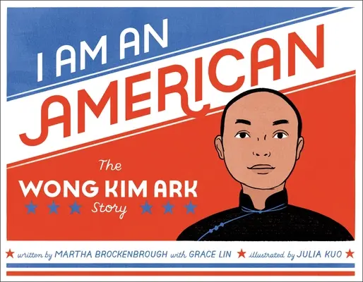 Io sono un americano: La storia di Wong Kim Ark - I Am an American: The Wong Kim Ark Story