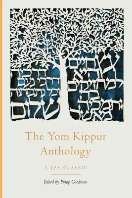 Antologia dello Yom Kippur - The Yom Kippur Anthology