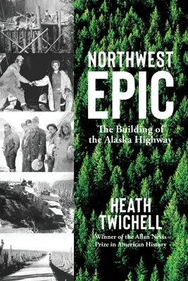 Epopea del Nord-Ovest - Northwest Epic