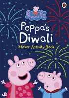 Peppa Pig: Libro di attività con adesivi sul Diwali di Peppa - Peppa Pig: Peppa's Diwali Sticker Activity Book