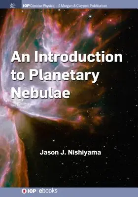 Introduzione alle nebulose planetarie - An Introduction to Planetary Nebulae