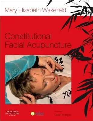 Agopuntura costituzionale del viso - Constitutional Facial Acupuncture