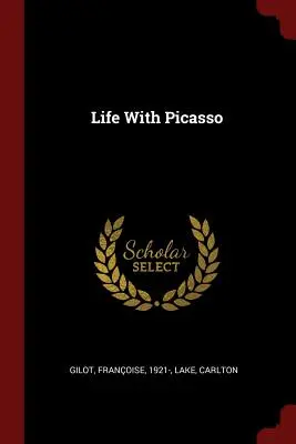 Vita con Picasso - Life with Picasso