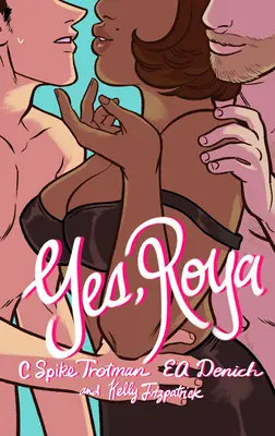 Sì, Roya: Edizione a colori - Yes, Roya: Color Edition
