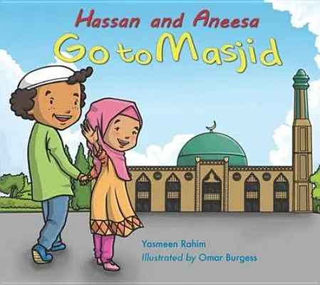 Hassan e Aneesa vanno alla Masjid - Hassan and Aneesa Go to Masjid