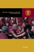 Moralità e rinascita monastica nel Tibet post-mao - Morality and Monastic Revival in Post-Mao Tibet