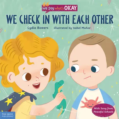 Ci controlliamo a vicenda - We Check in with Each Other