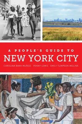 Guida alla città di New York, 5 - A People's Guide to New York City, 5