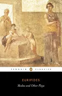 Medea e altri drammi - Medea and Other Plays
