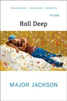 Rotolare in profondità - Roll Deep