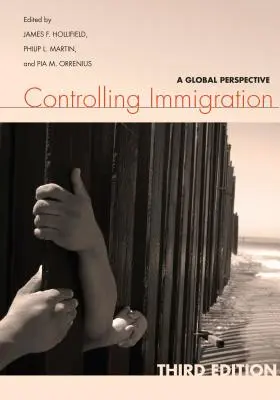 Controllare l'immigrazione: Una prospettiva globale - Controlling Immigration: A Global Perspective