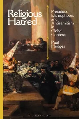 Odio religioso: Pregiudizio, islamofobia e antisemitismo nel contesto globale - Religious Hatred: Prejudice, Islamophobia and Antisemitism in Global Context