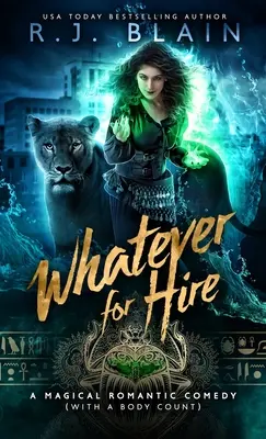 Qualunque cosa a noleggio: Una commedia romantica magica (con un numero di morti) - Whatever for Hire: A Magical Romantic Comedy (with a body count)