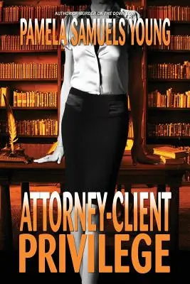 Il privilegio dell'avvocato-cliente - Attorney-Client Privilege