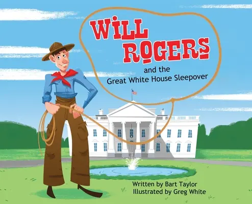 Will Rogers e il grande pigiama party della Casa Bianca - Will Rogers and the Great White House Sleepover