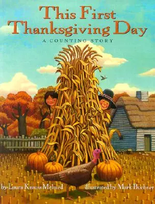 Questo primo giorno del Ringraziamento: Una storia di conteggio - This First Thanksgiving Day: A Counting Story