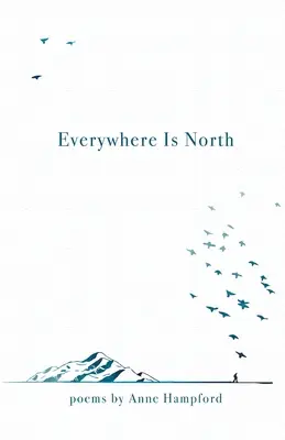 Ovunque è Nord - Everywhere Is North