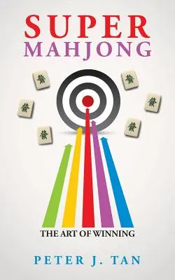 Super Mahjong: L'arte di vincere - Super Mahjong: The Art of Winning