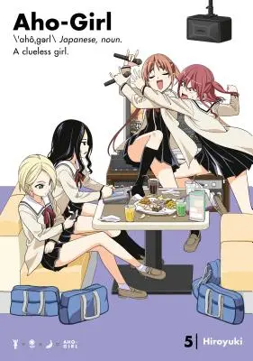 Aho-Girl 5: Una ragazza senza speranza - Aho-Girl 5: A Clueless Girl