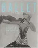 Il balletto nella cultura occidentale: Una storia delle sue origini e della sua evoluzione - Ballet in Western Culture: A History of Its Origins and Evolution