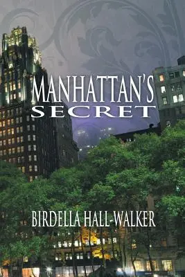 Il segreto di Manhattan - Manhattan's Secret