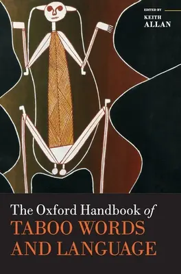 Il manuale di Oxford sulle parole tabù e il linguaggio - The Oxford Handbook of Taboo Words and Language