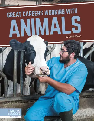 Grandi carriere con gli animali - Great Careers Working with Animals