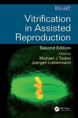 La vitrificazione nella riproduzione assistita - Vitrification in Assisted Reproduction