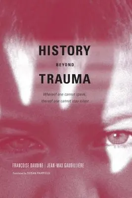 La storia oltre il trauma - History Beyond Trauma