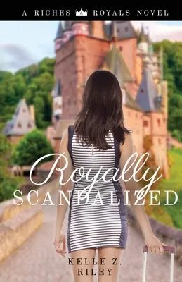 Regalmente scandalizzato - Royally Scandalized