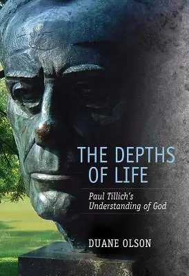 Le profondità della vita: La comprensione di Dio di Paul Tillich - The Depths of Life: Paul Tillich's Understanding of God