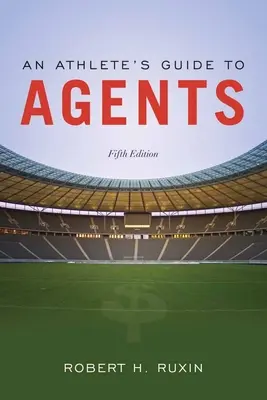 Guida dell'atleta agli agenti - An Athlete's Guide to Agents