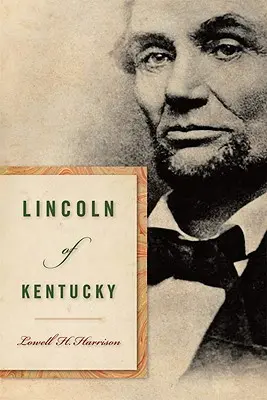Lincoln del Kentucky - Lincoln of Kentucky