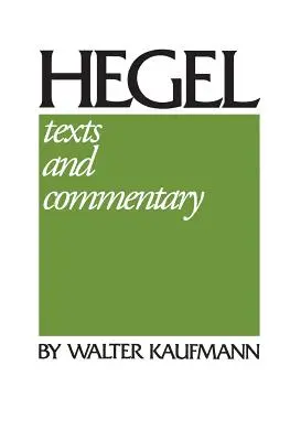 Hegel: Testi e commenti - Hegel: Texts and Commentary