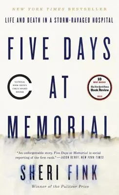 Cinque giorni al Memorial: Vita e morte in un ospedale devastato dalla tempesta - Five Days at Memorial: Life and Death in a Storm-Ravaged Hospital