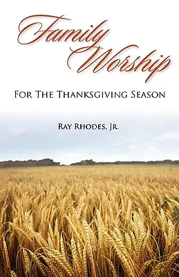 Culto familiare per la stagione del Ringraziamento - Family Worship for the Thanksgiving Season