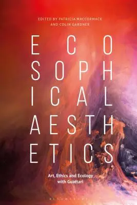 Estetica ecosoficaArte, etica ed ecologia con Guattari - Ecosophical AestheticsArt, Ethics and Ecology with Guattari