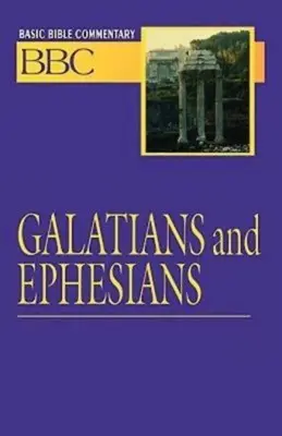 Commentario biblico fondamentale Volume 24 Galati ed Efesini - Basic Bible Commentary Volume 24 Galatians and Ephesians