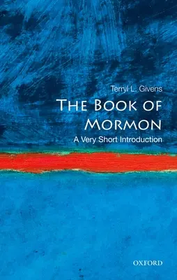 Il Libro di Mormon: Una brevissima introduzione - The Book of Mormon: A Very Short Introduction