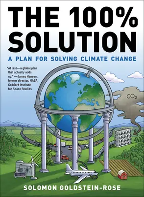 La soluzione al 100%: Un piano per risolvere il cambiamento climatico - The 100% Solution: A Plan for Solving Climate Change