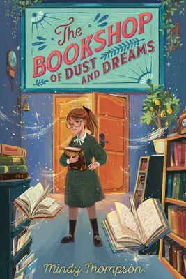 La libreria della polvere e dei sogni - The Bookshop of Dust and Dreams