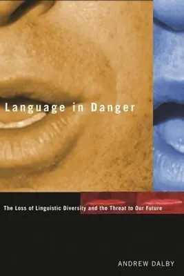 La lingua in pericolo: La perdita della diversità linguistica e la minaccia per il nostro futuro - Language in Danger: The Loss of Linguistic Diversity and the Threat to Our Future