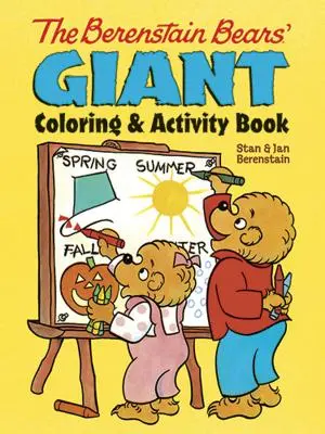 Libro da colorare e attività dei giganti degli orsi Berenstain - The Berenstain Bears' Giant Coloring and Activity Book