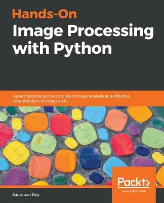 Elaborazione pratica delle immagini con Python - Hands-On Image Processing with Python