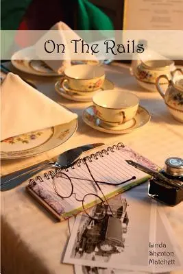 Sulle rotaie: Una storia di ragazze Harvey - On The Rails: A Harvey Girls Story