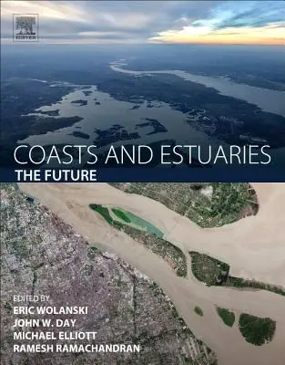 Coste ed estuari: Il futuro - Coasts and Estuaries: The Future